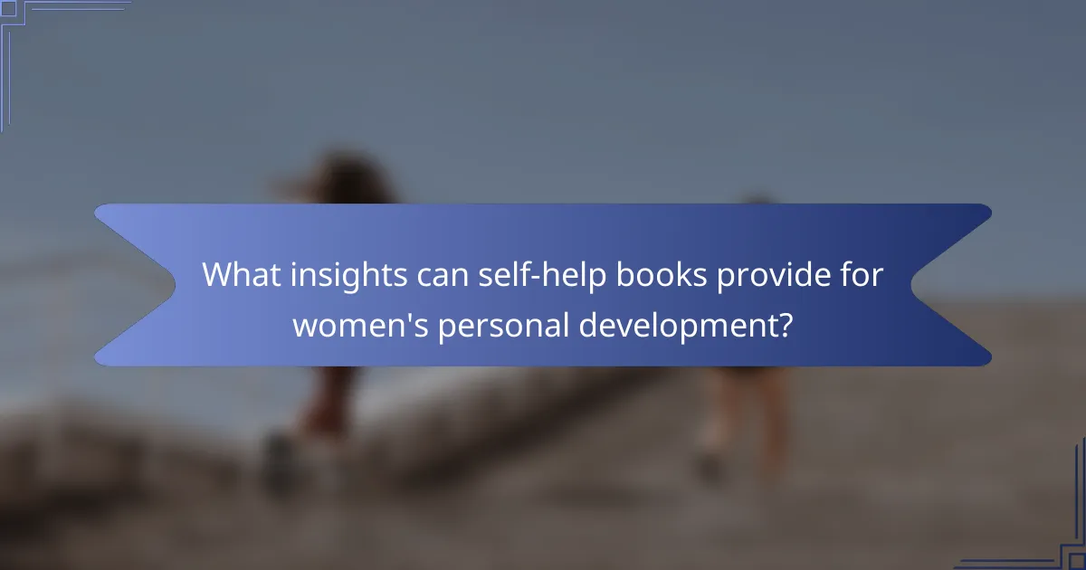 What insights can self-help books provide for women's personal development?